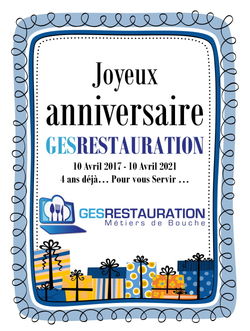 Joyeux anniversaire GesRestauration - 4 ans déjà...
