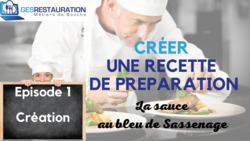 Créer une préparation - La sauce au bleu de Sassenage - Episode 1 /11 - VIDEO Créer une préparation - La sauce au bleu de Sassenage - Episode 1 /11 - VIDEO