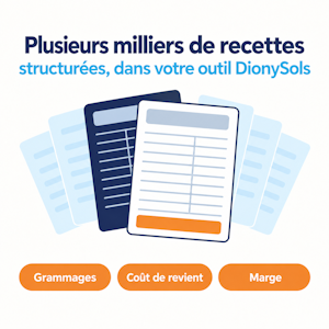 Plusieurs milliers de recettes professionnelles dans DionySols