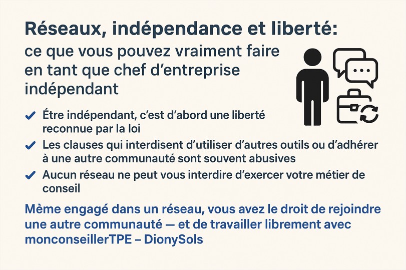 Indépendance et liberté des conseillers indépendant en pilotage et gestion des TPE/PME